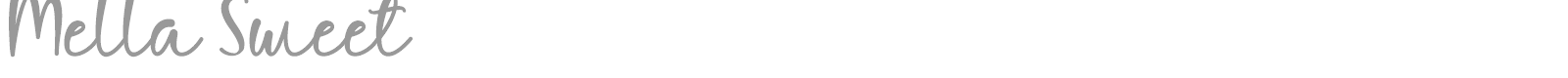 Mella Sweet font preview